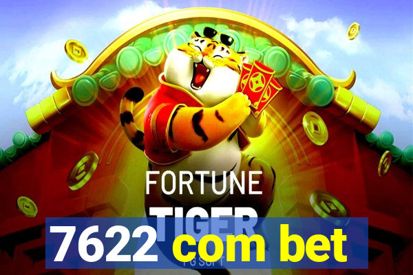 7622 com bet